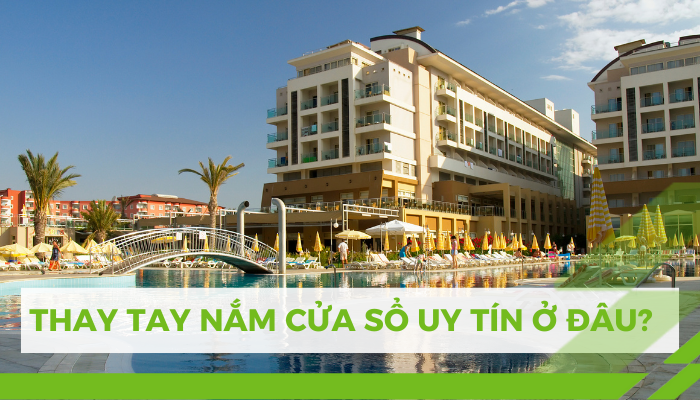 Thay tay nắm cửa sổ - avt